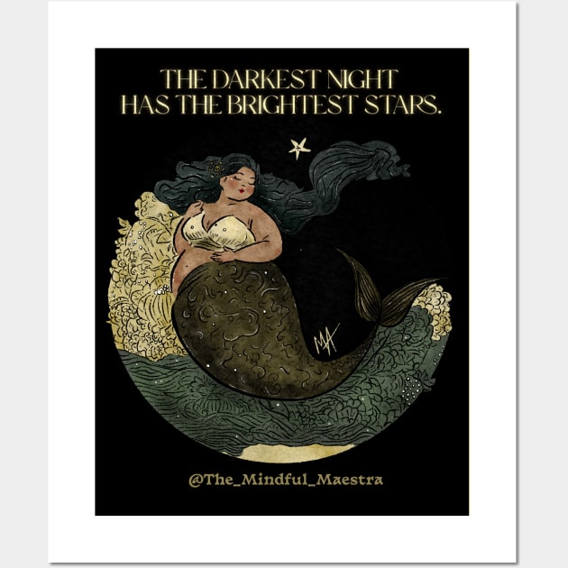 The darkest night has the brightest stars (option with background) Wall Art by The Mindful Maestra